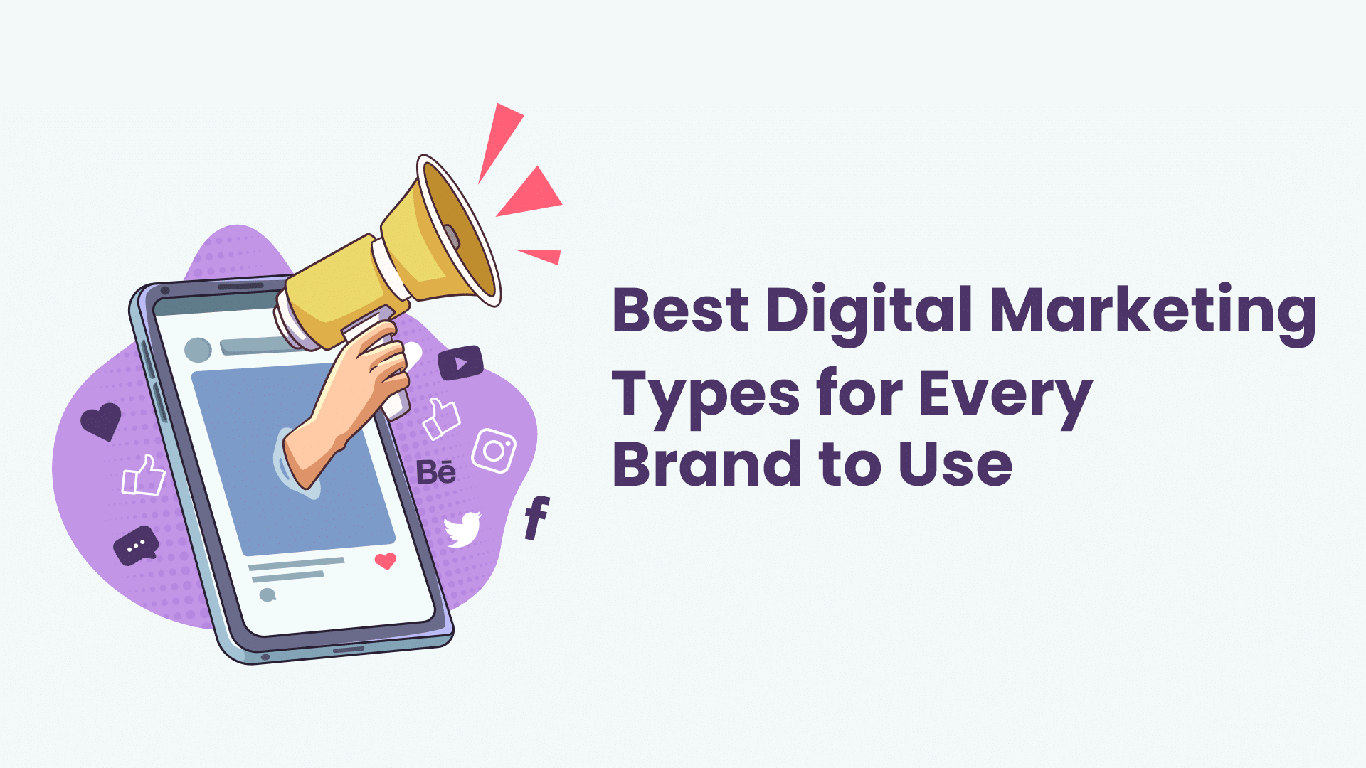 Know what are the Digital Marketing Types companies can use